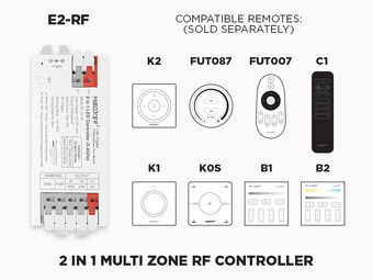 E2-RF 2 in 1 RF LED Controller (Single Color and CCT Adjustable White) 1 to 8 Zones Self repeating